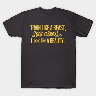 rain like a beast, look like a beauty. T-Shirt